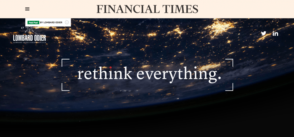 ‘Rethink Everything’ - FT with Lombard Odier.
